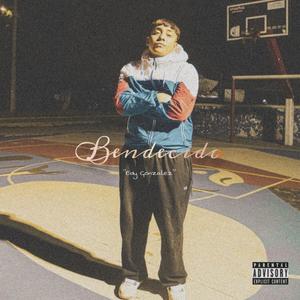 BENDECIDO (Explicit)