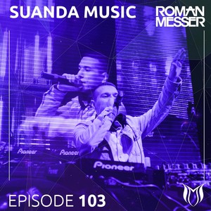 Suanda Music Episode 103