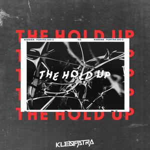 The Hold Up