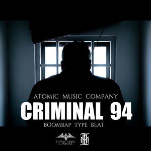 Criminal 94 (feat. Dieko Radiactivo)