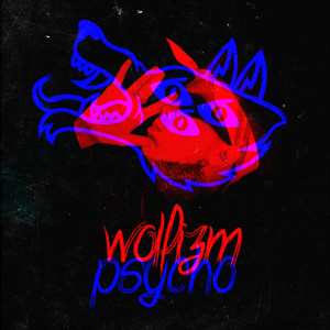 Psycho (Explicit)