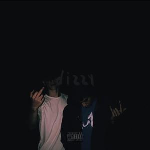DIZZY(feat. yungraylo) (Explicit)