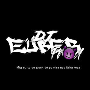 Mtg eu to de glock de pt mira nas faixa rosa (Explicit)