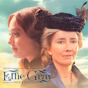 Effie Gray (Original Motion Picture Soundtrack) (《艾菲·格雷》电影原声带)