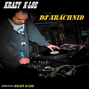 DJ Arachnid (Explicit)