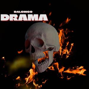 Drama (Explicit)