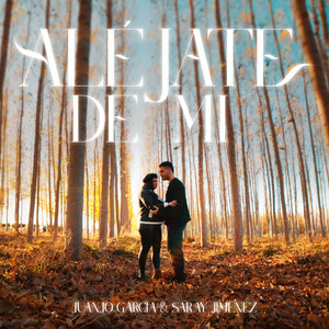 Aléjate De Mi