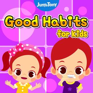 Good Habits for Kids