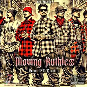 Moving Ruthless (Explicit)