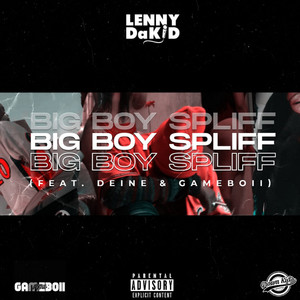 Big Boii Spliff (Explicit)