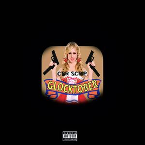 Glocktober (Explicit)