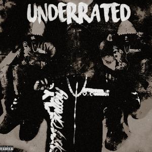 UNDERRATED (Explicit)