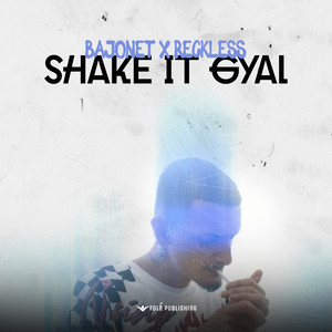 Shake it gyal (Explicit)