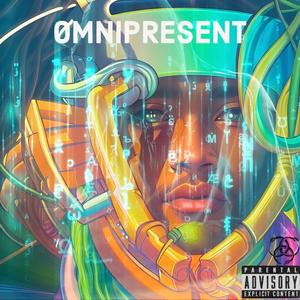 Omnipresent (Explicit)