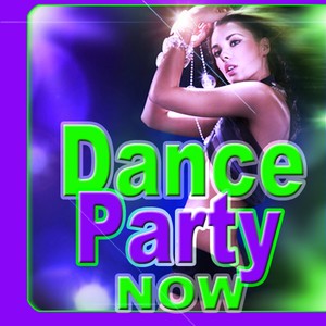 Dance Party Now (Playlist 2015 Best Hits Remix)