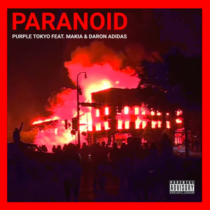 Paranoid (Explicit)