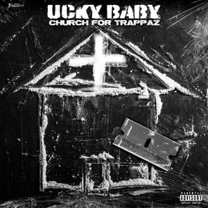 Church For Trappaz (Explicit)