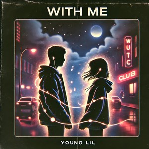 With Me (Explicit)