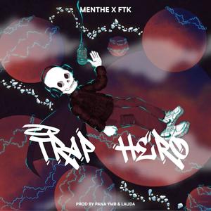 Trap Hero (feat. Ftk) [Explicit]