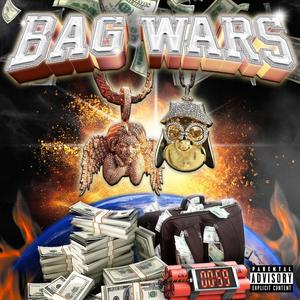 Bag Wars (feat. Bagman Turt) [Explicit]