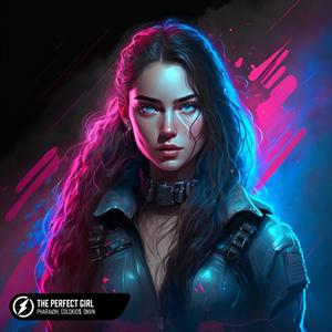 The Perfect Girl (Explicit)