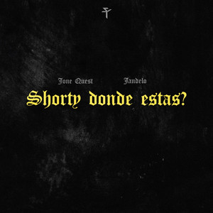 Shorty Donde Estas