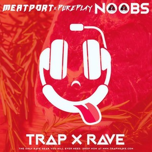 Noobs (feat. Pure Play)
