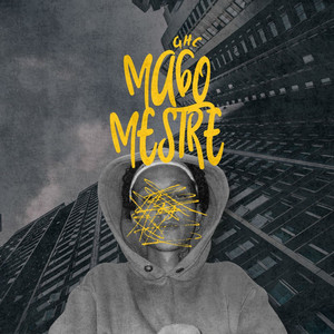 Mago Mestre (Explicit)