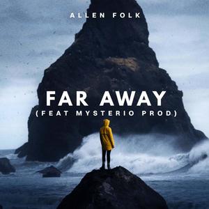 Far Away (feat. Mysterio Prod)