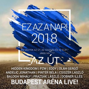 Az Út (Ez az a nap! 2018 Live)