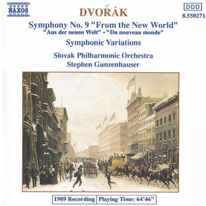 Dvorak, A.: Symphony No. 9, "From The New World" / Symphonic Variations (Slovak Philharmonic, Gunzenhauser)