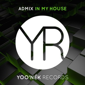 In My House (Original Mix)
