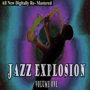 Jazz Explosion - Volume 1