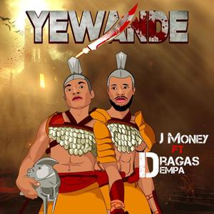 Yewande (feat. Dragas Dempa) [Explicit]