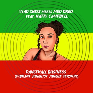 Dancehall Business (Vibrant Junglist Jungle Version|Explicit)