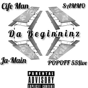 Da Beginninz (Explicit)