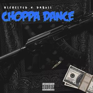CHOPPA DANCE (feat. DaBoii) [Explicit]