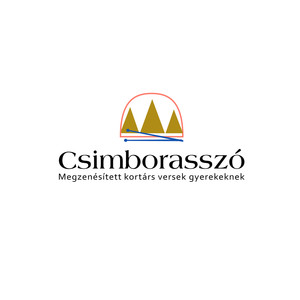 Csimborasszó (Megzenésített kortárs versek gyerekeknek 1.)