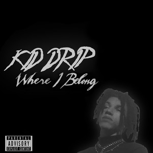 Where I Belong (Explicit)