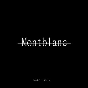 Montblanc (Explicit)