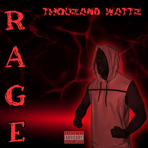 Rage (Explicit)