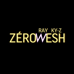 Zero wesh (Explicit)