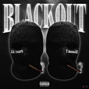Blackout (feat. TBooGie) (Explicit)