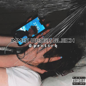 immer wieder gleich (Explicit)