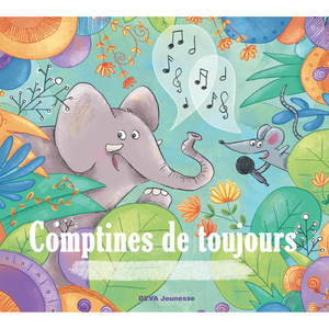 Comptines de toujours