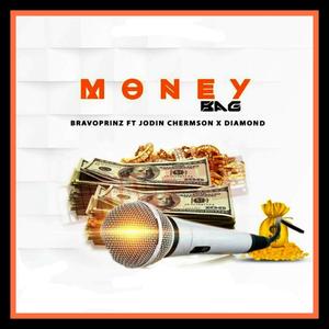 Money Bag (feat. Jodin Chermson & Diamond)