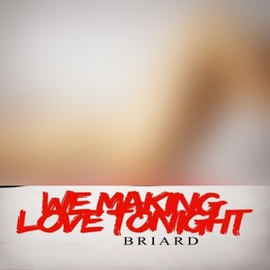 We Making Love Tonight (Extended Mix)