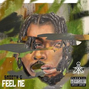 Feel Me (Explicit)