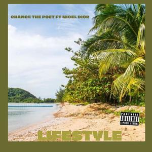 Lifestyle(feat. Nigel Dior) (Explicit)