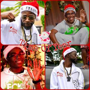 TIME OF YEAR (feat. Lil Stanka)